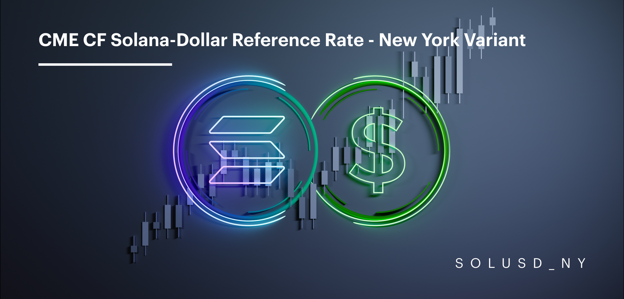 Suitability Analysis of the CME CF Solana-Dollar Reference Rate - New York Variant as a Basis for Regulated Financial Products