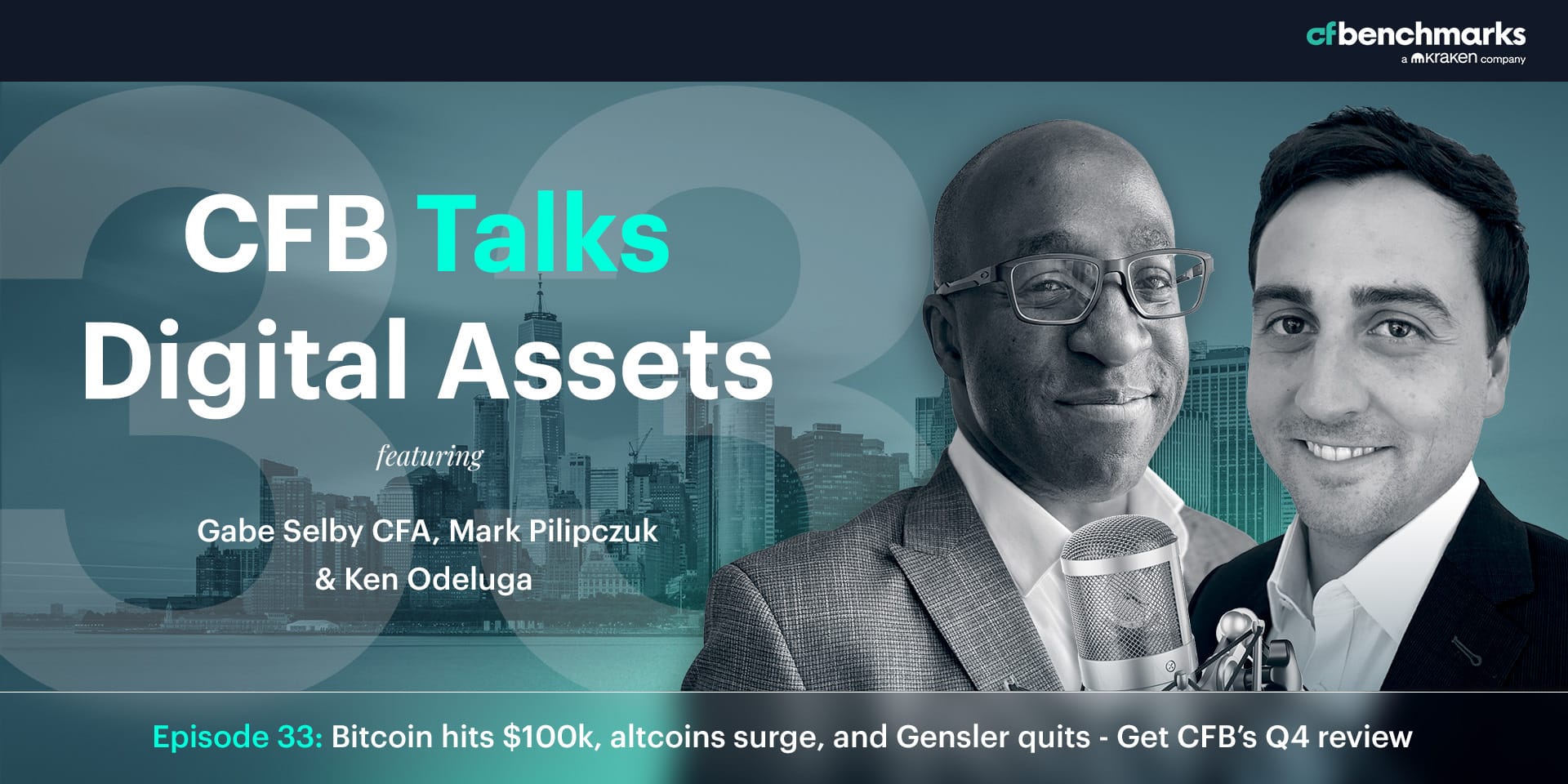 CFB Talks Digital Assets Episode 33: Bitcoin hits $100k, altcoins surge, and Gensler quits - Get CFB's Q4 review