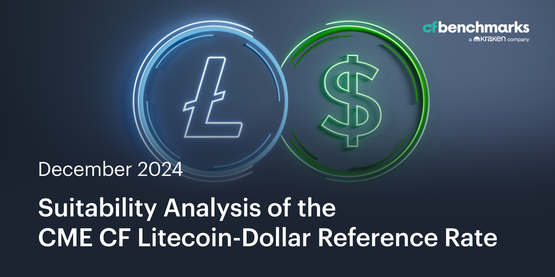 Suitability Analysis of the CME CF Litecoin-Dollar Reference Rate as a Basis for Regulated Financial Products