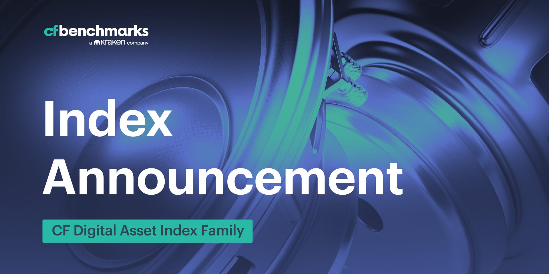 CF Digital Asset Index Family Multi Asset Series Reconstitution Announcement