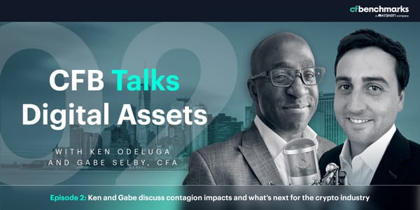 CFB Talks Digital Assets - Episode 2