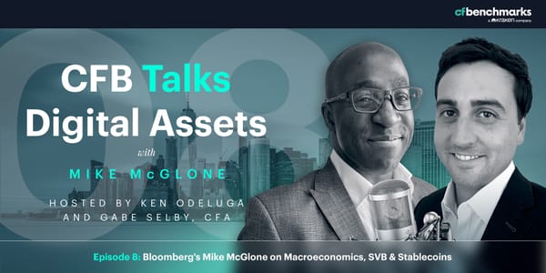 CFB Talks Digital Assets - Episode 8