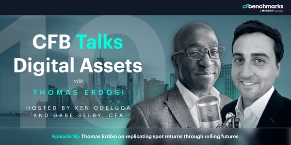 CFB Talks Digital Assets - Episode 10