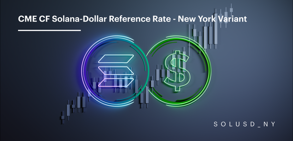 Suitability Analysis of the CME CF Solana-Dollar Reference Rate - New York Variant as a Basis for Regulated Financial Products