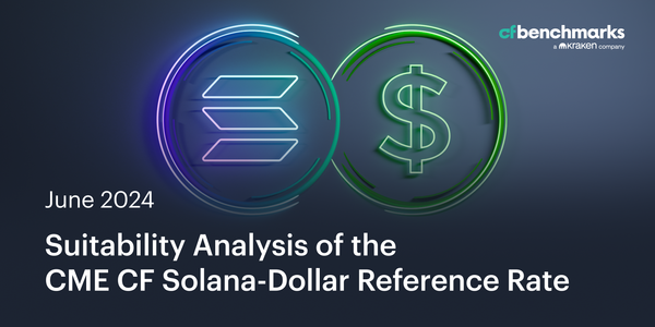 Suitability Analysis of the CME CF Solana-Dollar Reference Rate as a Basis for Regulated Financial Products