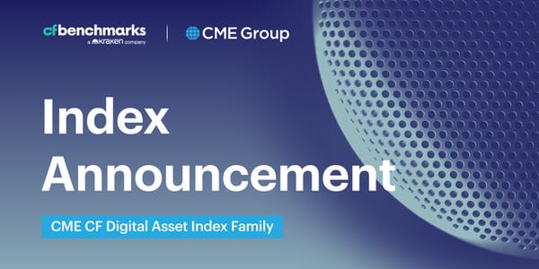 Bullish Exchange to be added as a Constituent Exchange for CME CF Ether-Dollar Indices