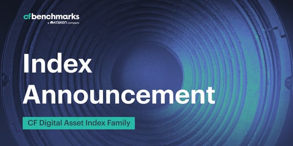 Addition of BNB-Dollar and Hedera-Dollar Settlement Prices and Spot Rates to the CF Digital Asset Index Family